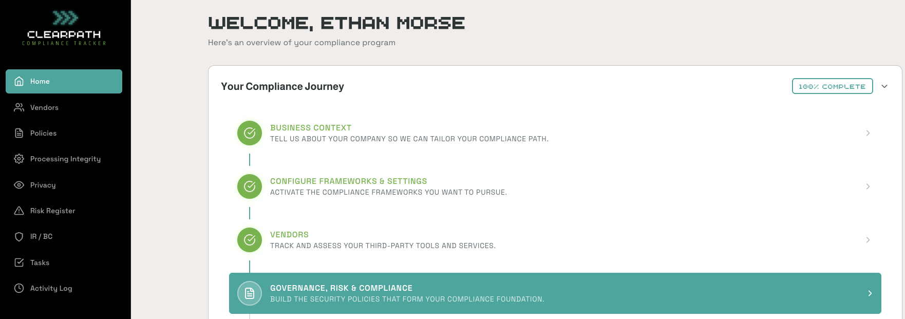 ClearPath home screen showing Your Compliance Journey with stages: Business Context, Configure Frameworks, Vendors, and Governance Risk & Compliance